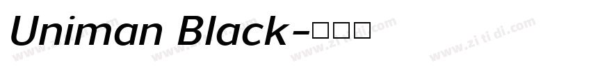 Uniman Black字体转换